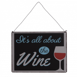 It'S All About The Wine Metal Sign