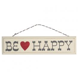 Rustic Wooden Be Happy Sign