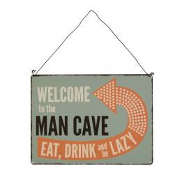 Welcome To The Man Cave Sign